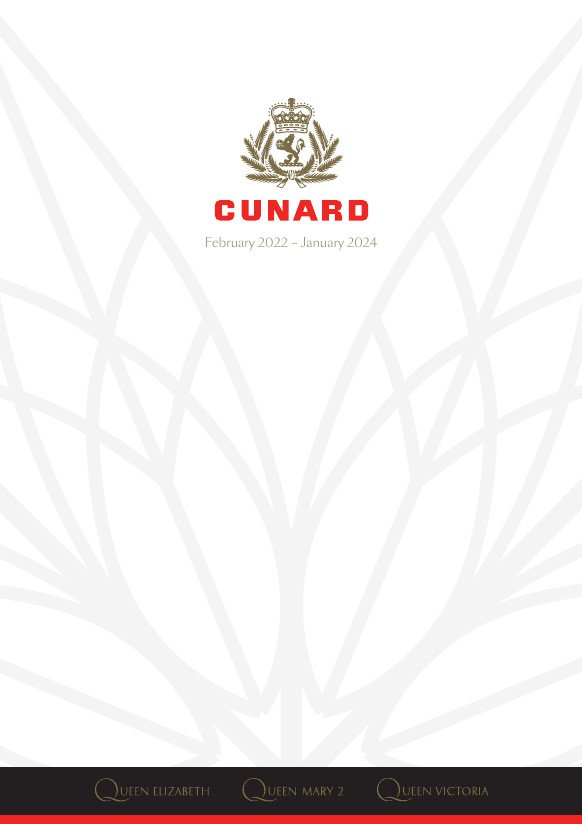 Cunard Risteilyohjelma helmikuu 2022 - tammikuu 2024